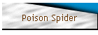 Poison Spider